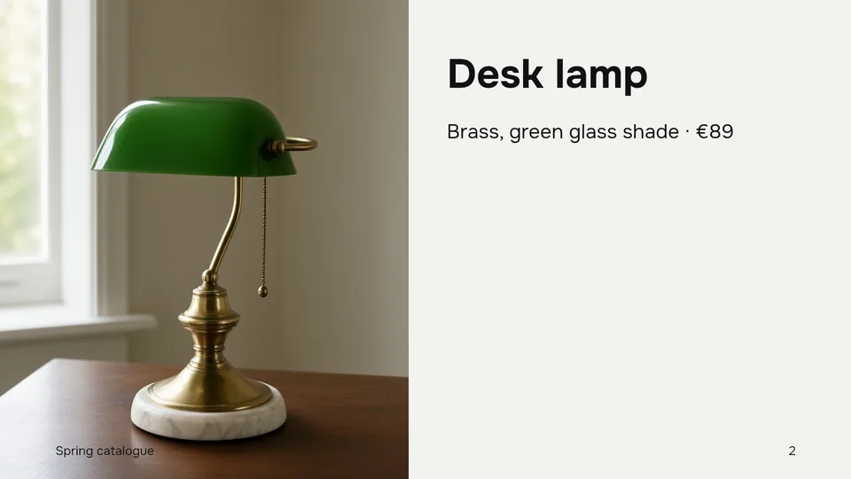 Slide: Desk lamp, Brass, green glass shade, €89, beside the lamp picture.